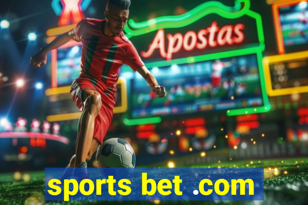 sports bet .com